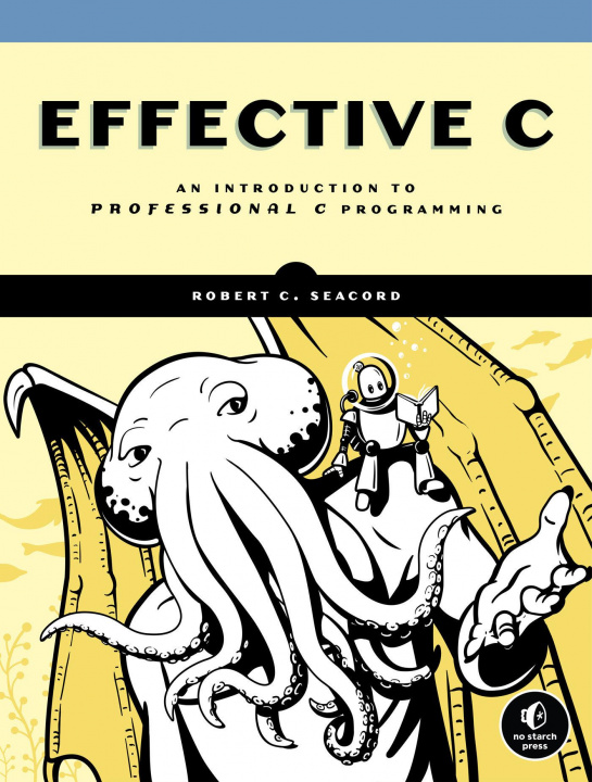 Kniha Effective C Robert C. Seacord