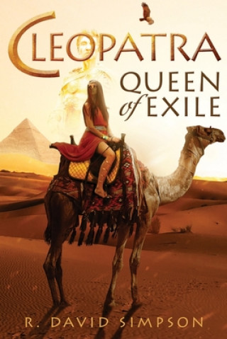 Kniha Cleopatra, Queen of Exile Robert David Simpson