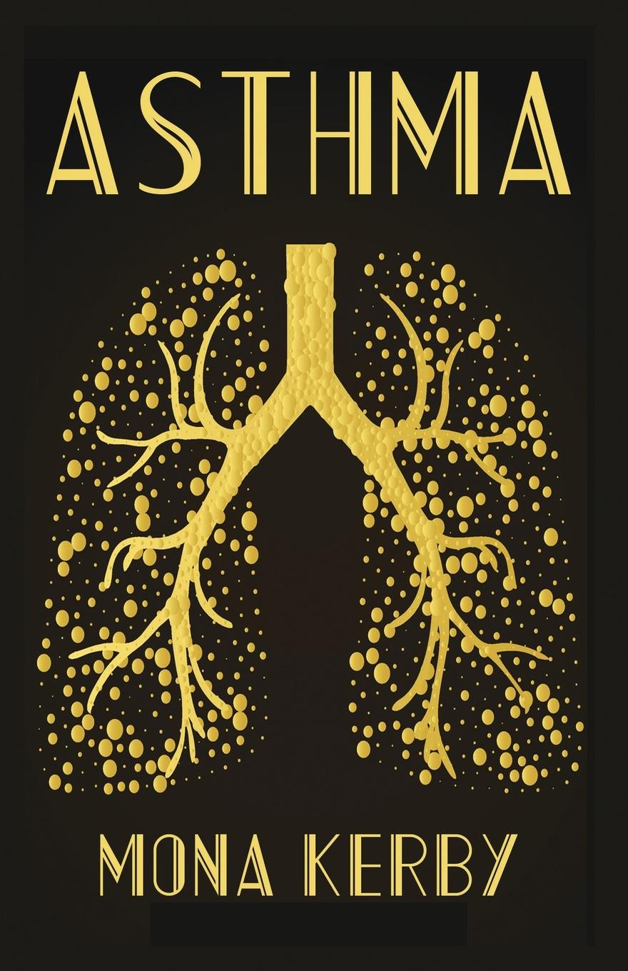 Knjiga Asthma Mona Kerby