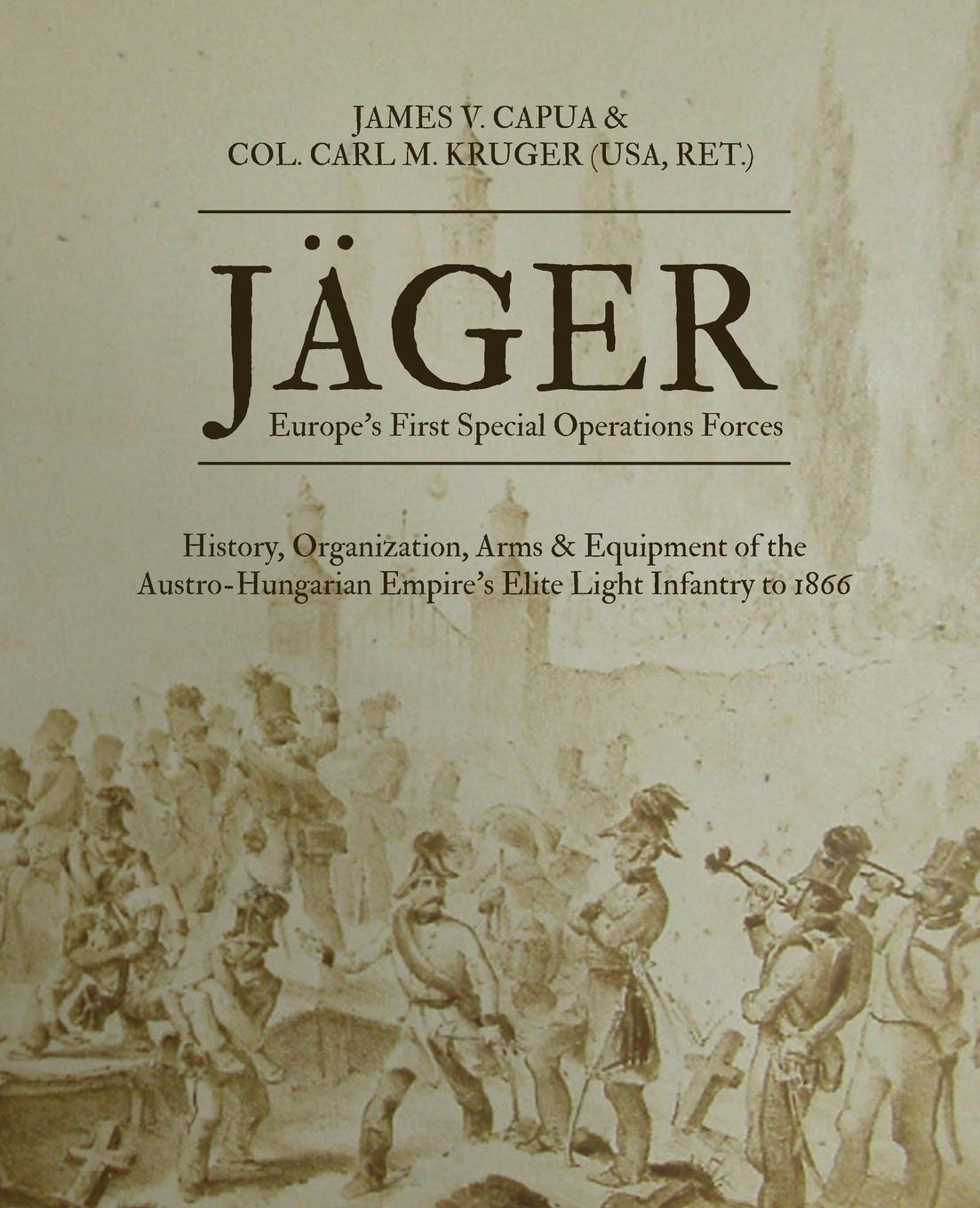 Knjiga Jager Col. Carl M. Kruger