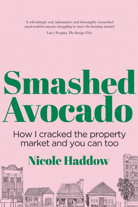 Kniha Smashed Avocado Nicole Haddow