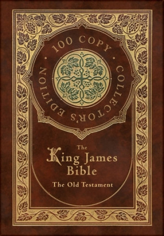 Книга The King James Bible: The Old Testament King James Bible