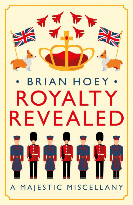 Kniha Royalty Revealed Brian Hoey