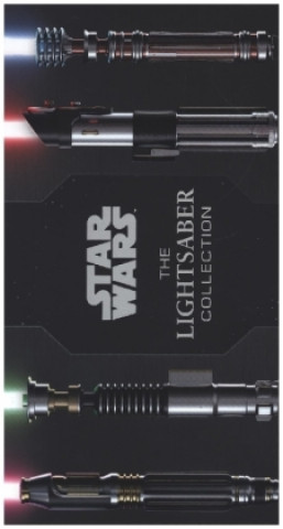 Carte Star Wars: The Lightsaber Collection Daniel Wallace
