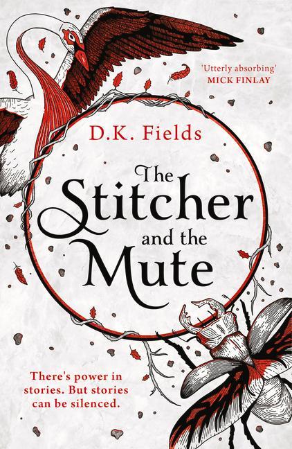 Knjiga Stitcher and the Mute D.K. Fields
