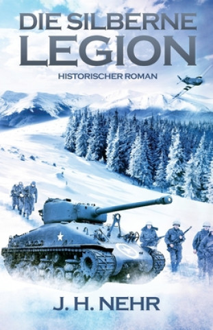 Buch Die Silberne Legion J. H. Nehr