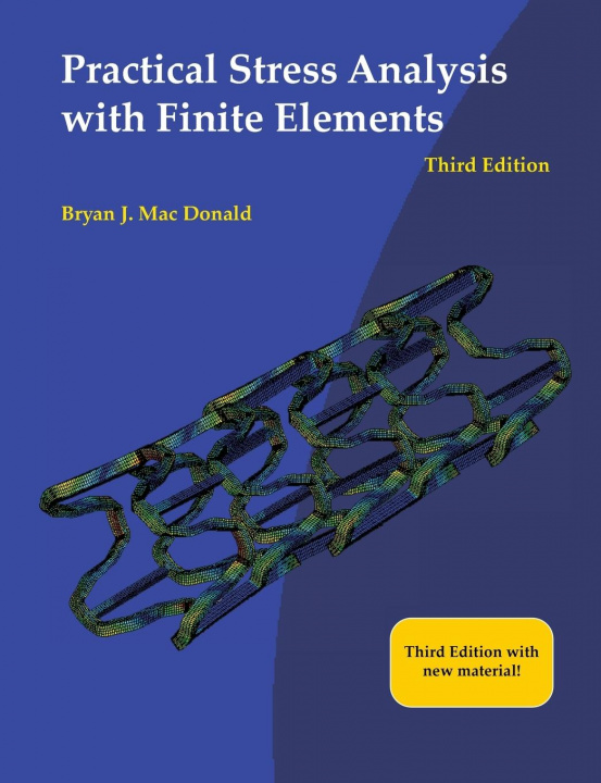 Kniha Practical Stress Analysis with Finite Elements (3rd Edition) 