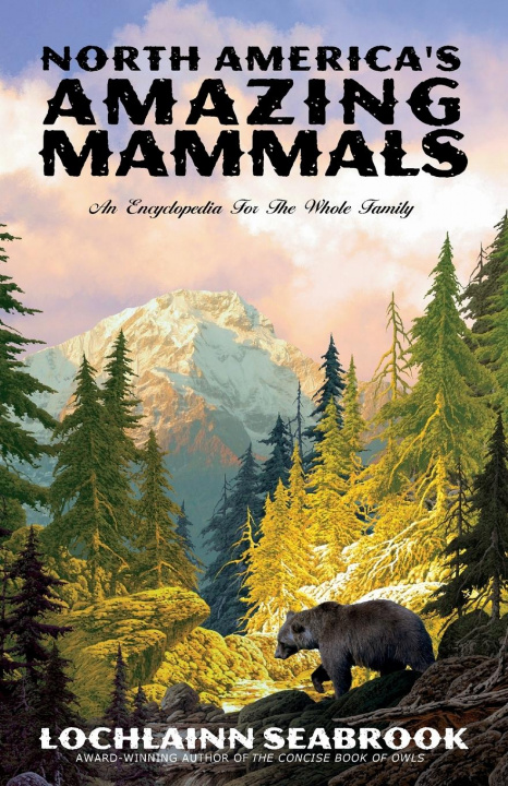 Kniha North America's Amazing Mammals 