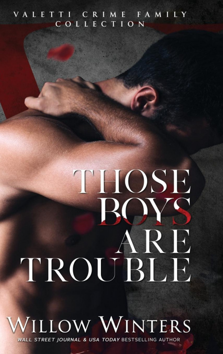 Kniha Those Boys Are Trouble 