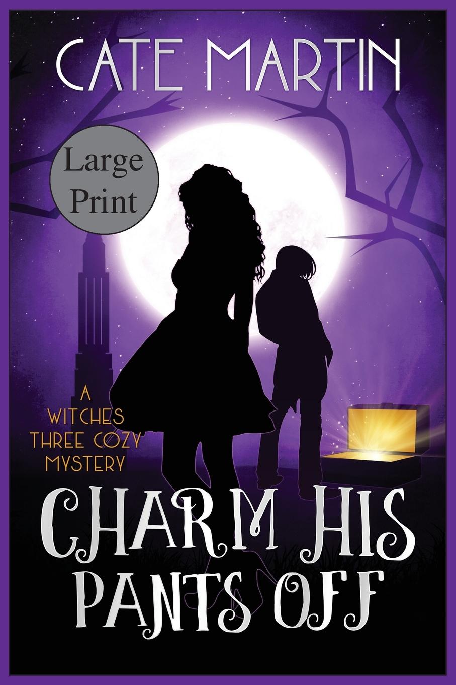 Book Charm His Pants Off Cate Martin