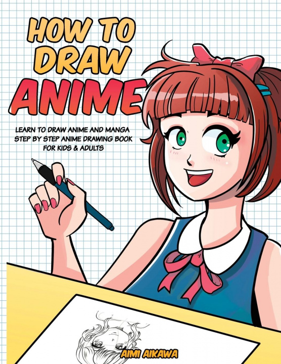 Könyv How to Draw Anime 