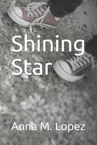 Livro Shining Star Anna M. Lopez