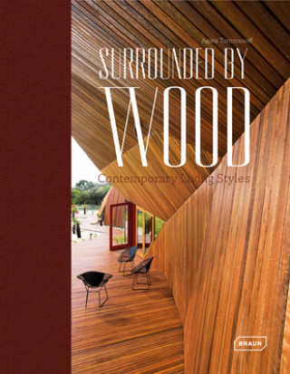 Kniha Surrounded by Wood Agata Toromanoff