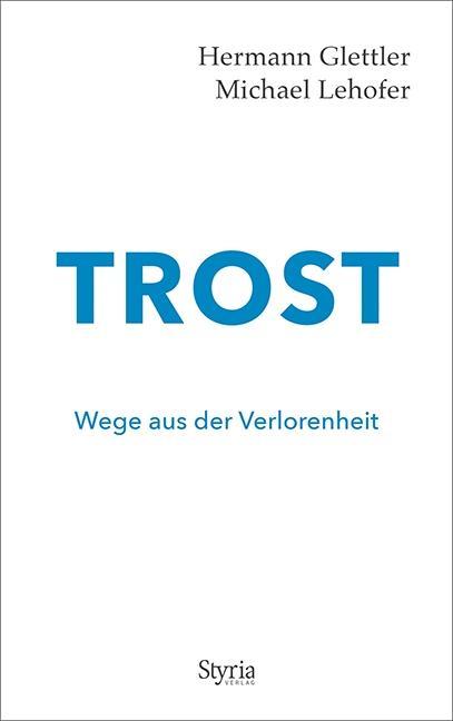 Knjiga Trost Michael Lehofer