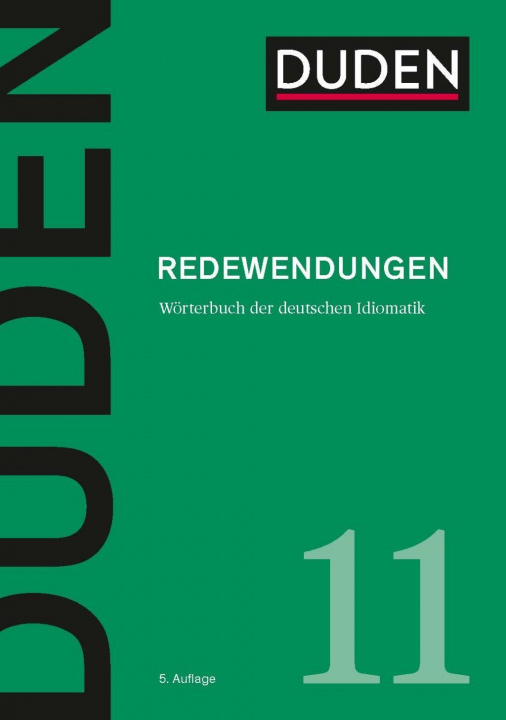 Knjiga Duden 11 - Redewendungen Dudenredaktion