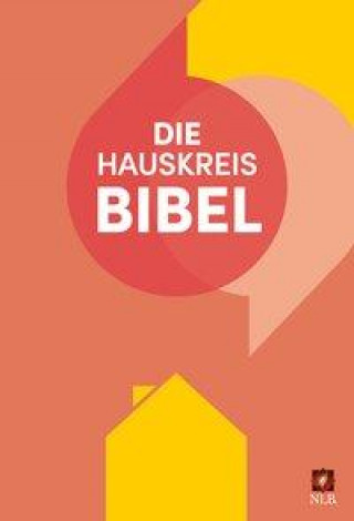 Kniha Die Hauskreisbibel 