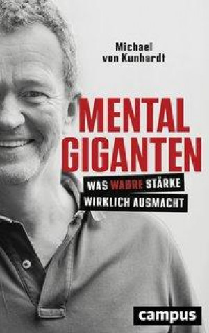 Knjiga Mentalgiganten Michael von Kunhardt