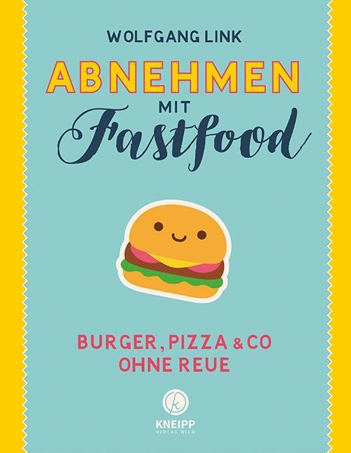Knjiga Abnehmen mit Fastfood 