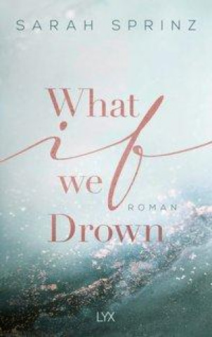 Könyv What if we Drown 