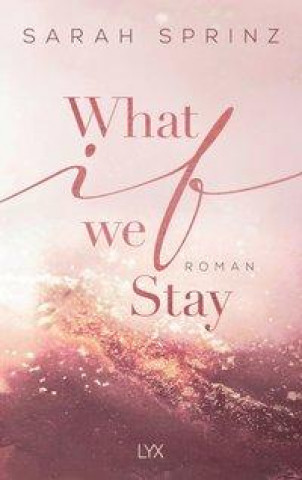 Könyv What if we Stay 