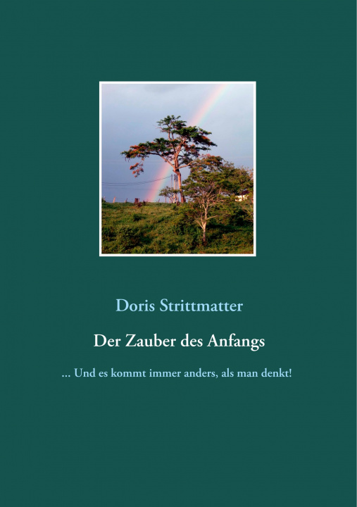 Książka Zauber des Anfangs Doris Strittmatter
