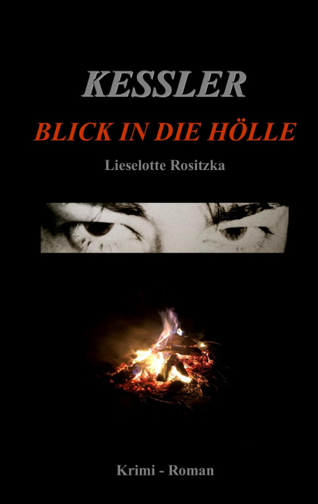 Knjiga Kessler Lieselotte Rositzka