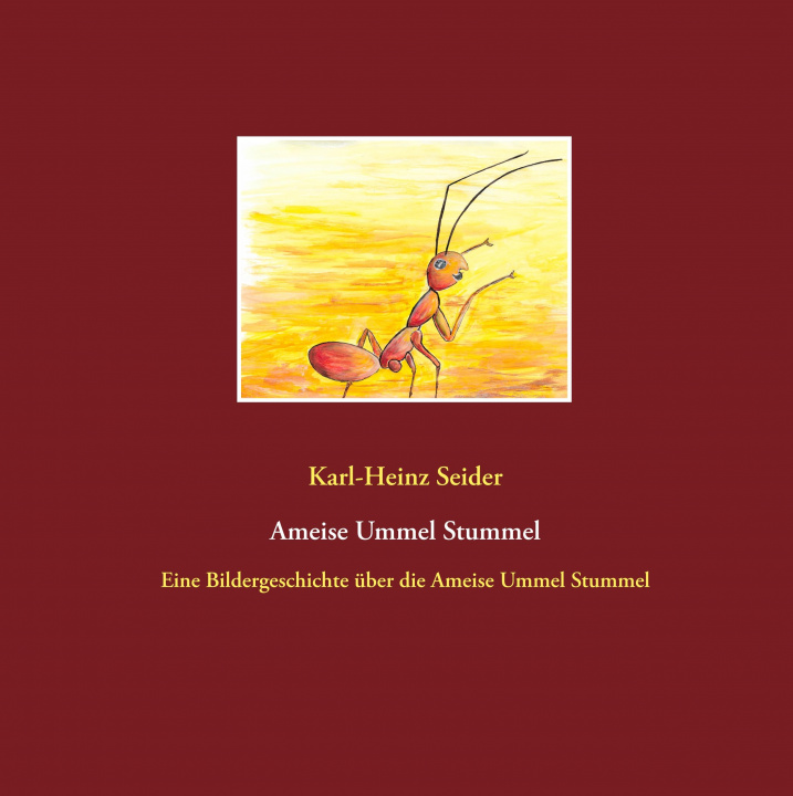 Livro Ameise Ummel Stummel 