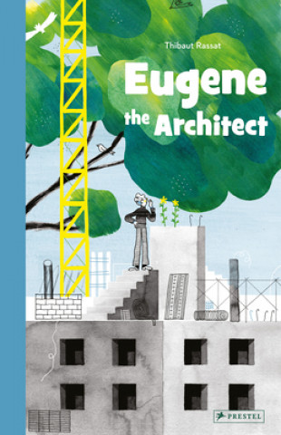 Kniha Eugene the Architect Thibaut Rassat