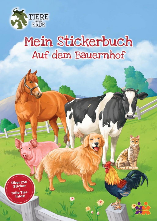 Kniha Tiere unserer Erde. Mein Stickerbuch. Bauernhof 