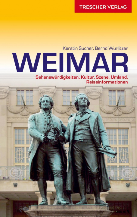 Kniha Reiseführer Weimar Bernd Wurlitzer