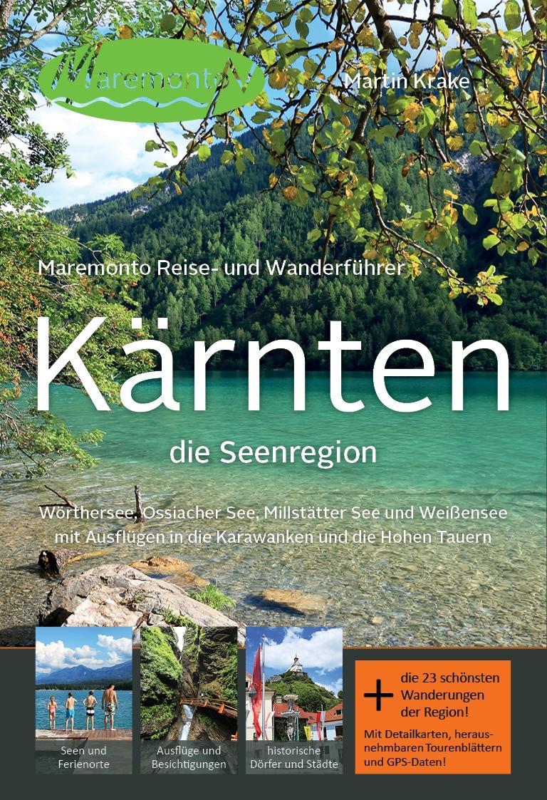 Carte Maremonto Reise- und Wanderführer: Kärnten - die Seenregion 