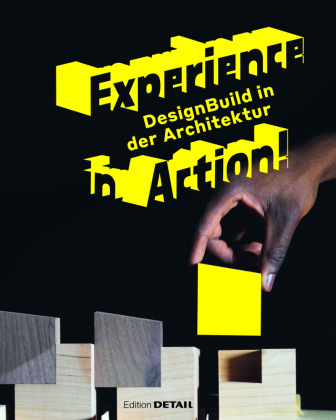 Kniha Experience in Action: Designbuild in Architecture Andres Lepik