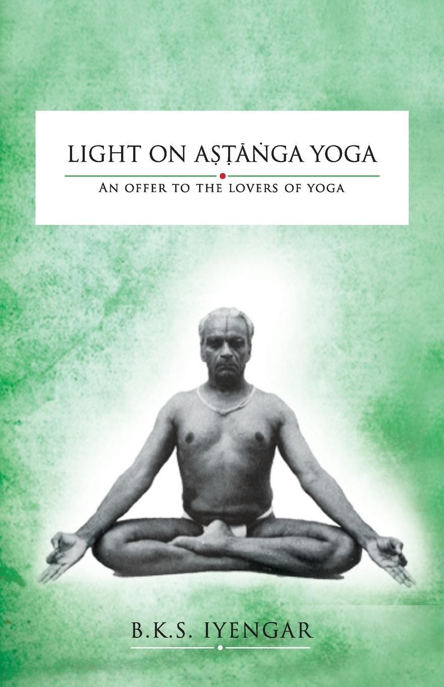 Könyv Light on Astanga Yoga 