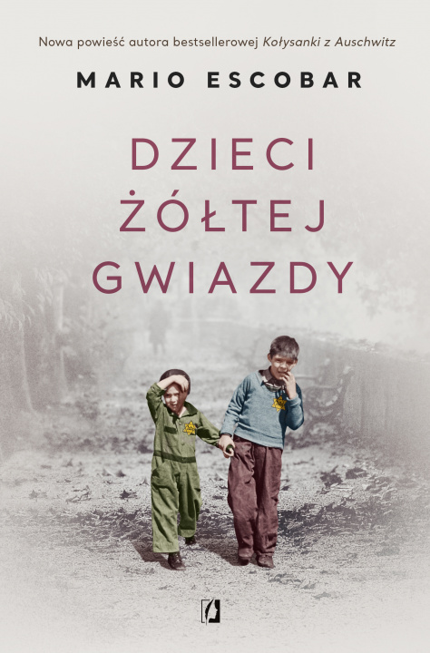 Buch Dzieci żółtej gwiazdy Escobar Mario