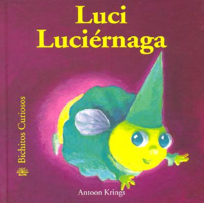 Book Luci Luciernaga Antoon Krings