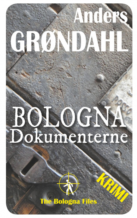 Könyv Bologna Dokumenterne 