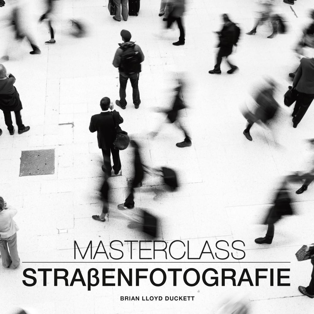 Kniha Masterclass Straßenfotografie 