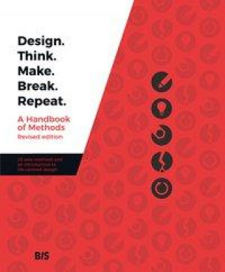 Knjiga Design. Think. Make. Break. Repeat. Madeleine Borthwick