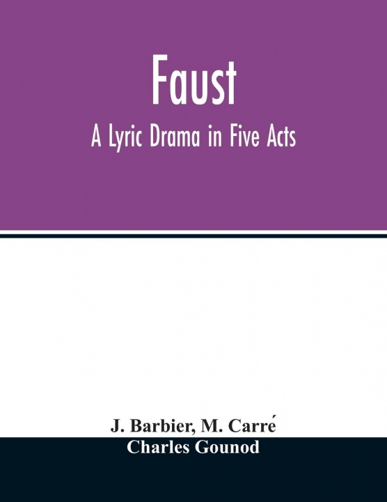 Knjiga Faust M. Carre´