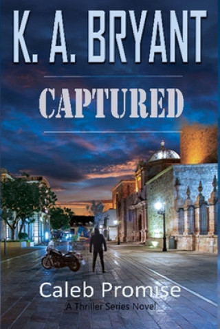 Knjiga Captured K. a. Bryant