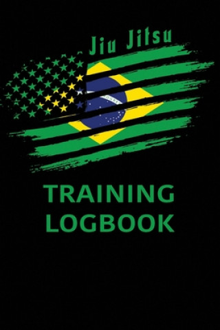 Carte Jiu jitsu Training Log Book: BJJ Training Log Brazilian Jiu jitsu 110 Pages Training Log Book Bjj For Life
