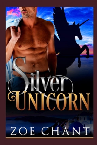Book Silver Unicorn Zoe Chant