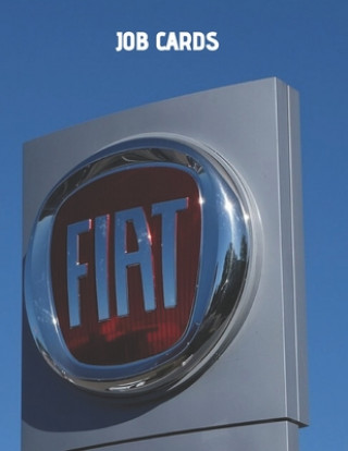 Boek Jobcards: Fiat Style Jobcards for Mechanics Shields Craig
