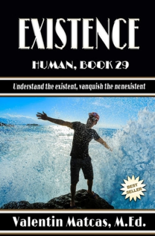 Knjiga Existence Valentin Matcas