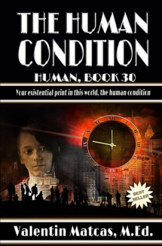 Book The Human Condition Valentin Matcas