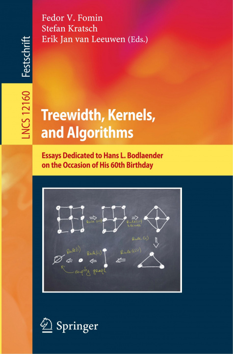 Knjiga Treewidth, Kernels, and Algorithms Stefan Kratsch