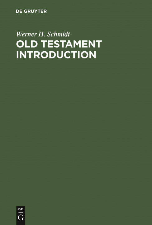 Knjiga Old Testament Introduction No Contributor
