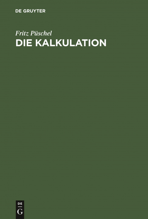Knjiga Die Kalkulation No Contributor