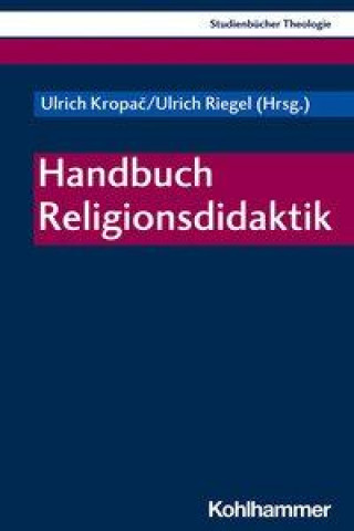 Книга Handbuch Religionsdidaktik Ulrich Riegel