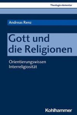 Kniha Gott und die Religionen 